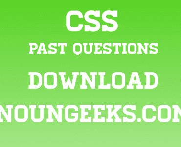 Download CSS NOUN Exam Past Questions
