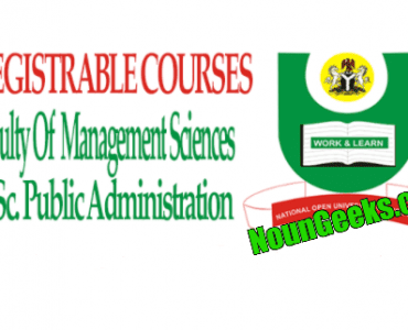 NOUN BSc Public Administration Registrable Courses and fees