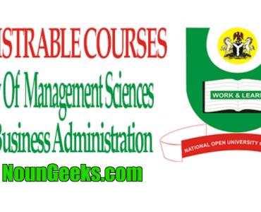 NOUN B.Sc. Business administration Course outline & Fees