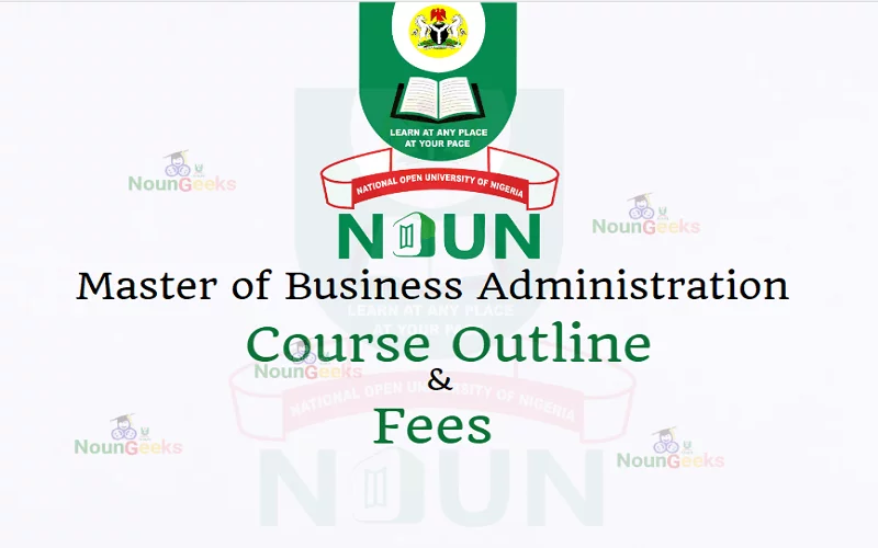 NOUN Master of Business Administration courses and fees