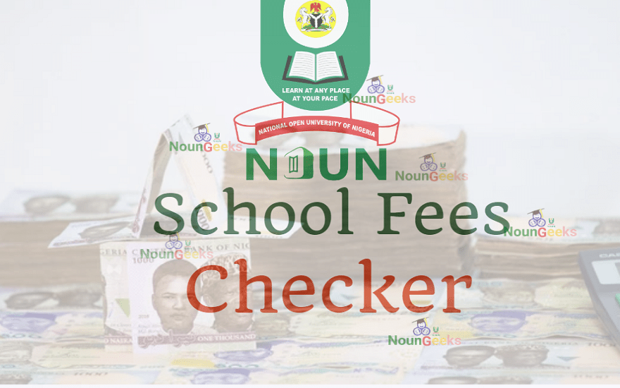 NOUN School Fees Checker