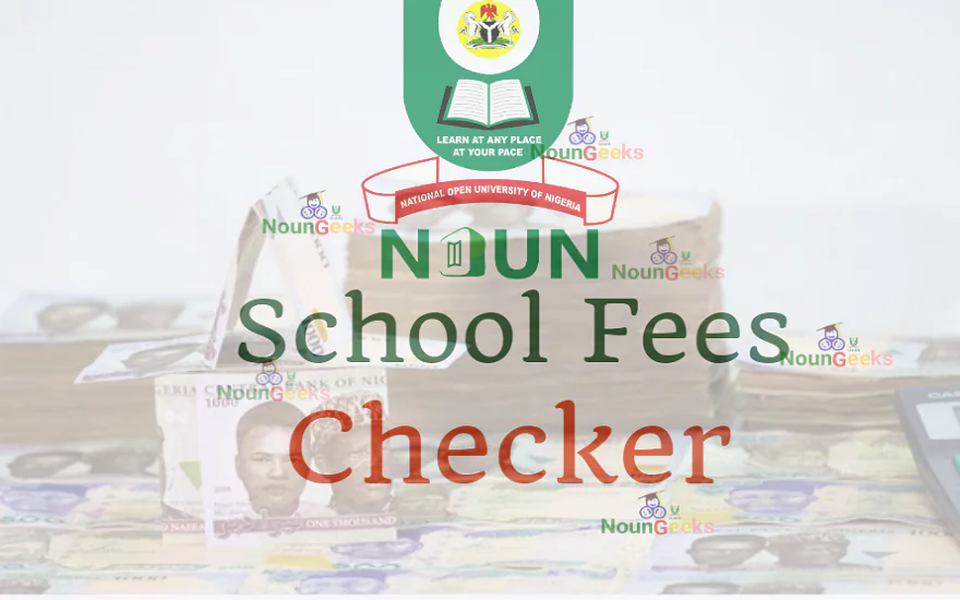 NOUN School Fees Checker