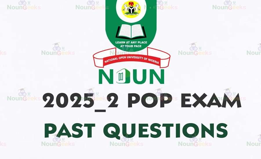 NOUN 2025_2 POP EXAM PAST QUESTIONS